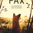 “Pax” è un libro scritto da Sara Pennypacker ed edito da Rizzoli, in cui l’autrice esprime l’amore per il suo animale preferito: la volpe.  La storia parla di una volpe […]